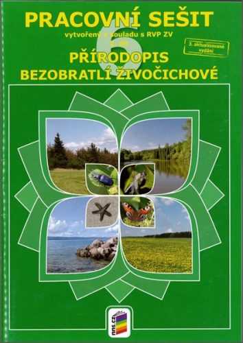 Přírodopis 6.r. 2. díl - Pracovní sešit - Mgr. Eliška Musilová - A4