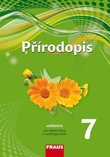Přírodopis 7 - učebnice pro základní školy a víceletá gymnázia - nová generace - I. Pelikánová