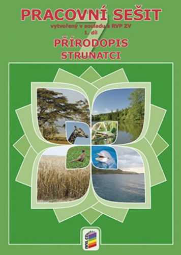 Přírodopis 7.r. 1. díl - Pracovní sešit - A4