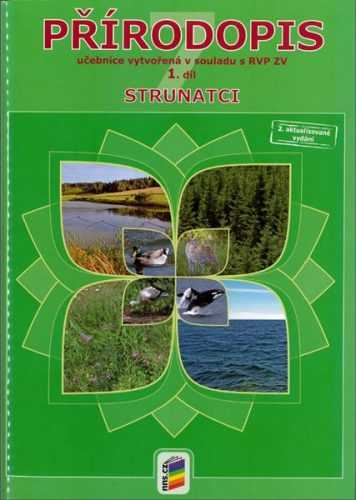 Přírodopis 7.r. 1. díl - Strunatci - Rychnovský B.