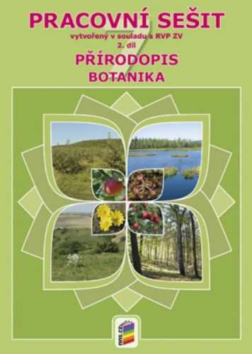Přírodopis 7.r. 2. díl - Pracovní sešit - A4