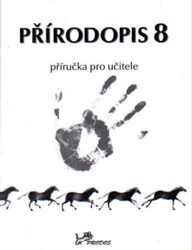 Přírodopis 8.r. - příručka pro učitele - Jurčák