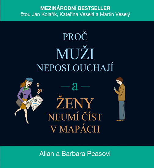 Proč muži neposlouchají a ženy neumí číst v mapách - audioknihovna - Peasovi Allan a Barbara