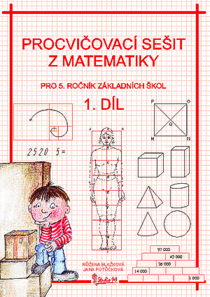 Procvičovací sešit z matematiky 5.r. 1 díl