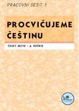 Procvičujeme češtinu - 4. ročník pracovní sešit 1 - Mikulenková Hana - A5