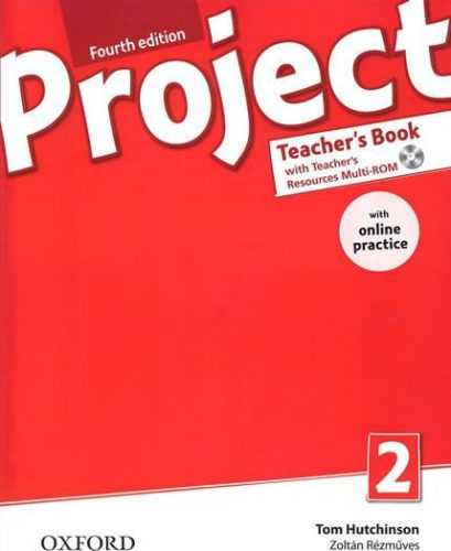 Project 2 - Fourth Edition Teacher´s Book with OnLine Practice Pack - Hutchinson Tom