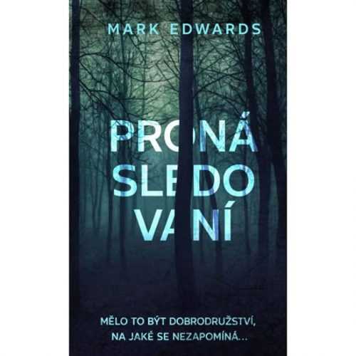 Pronásledovaní - Edwards Mark