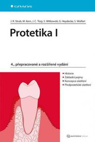 Protetika I - Strub Jörg Rudolf a kolektiv - 17x24 cm