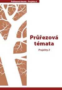 Průřezová témata - Projekty 2 - Pláteník P.