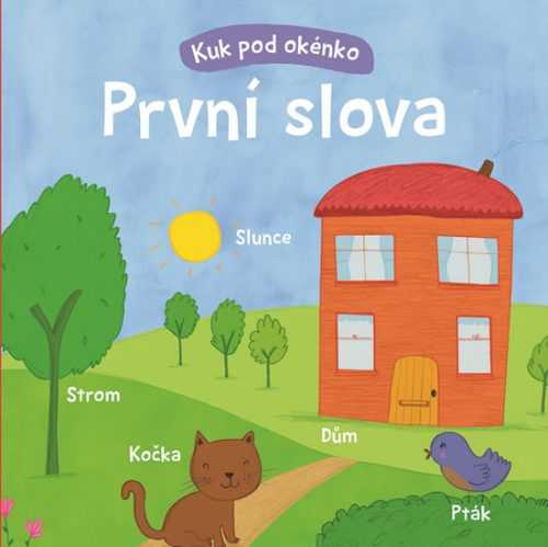 První slova - Kuk pod okénko - Caswell Kelly