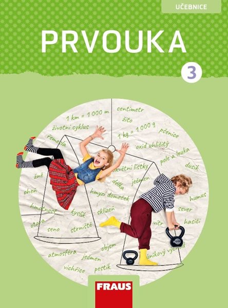 Prvouka 3 – učebnice - nová generace - Michaela Dvořáková