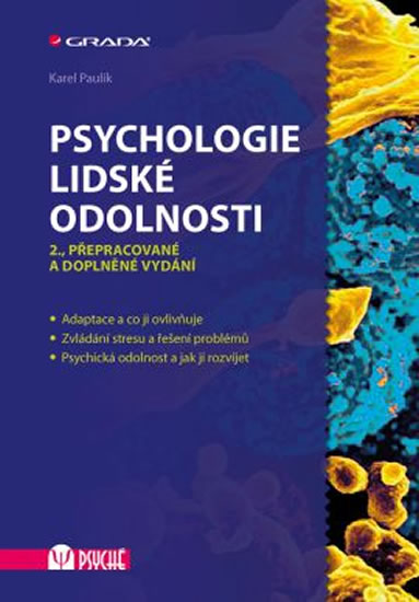 Psychologie lidské odolnosti - Paulík Karel - 17x24 cm