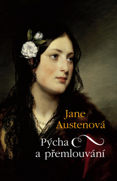 Pýcha a přemlouvání - Austenová Jane - 14x21