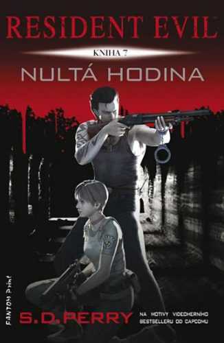 Resident Evil 7 - Nultá hodina - Perry S. D.