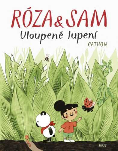 Róza a Sam - Uloupené lupení - Cathon