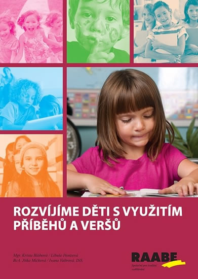 Rozvíjíme děti s využitím příběhů a veršů - Bláhová Krista