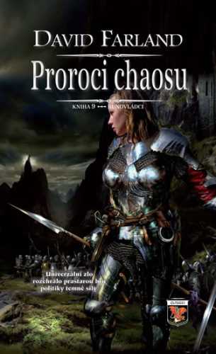 Runovládci 9 - Proroci chaosu - Farland David - 10