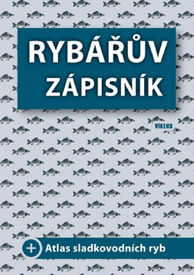 Rybářův zápisník - kolektiv autorů