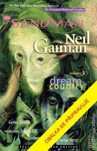 Sandman 3 - Krajina snů - Gaiman Neil