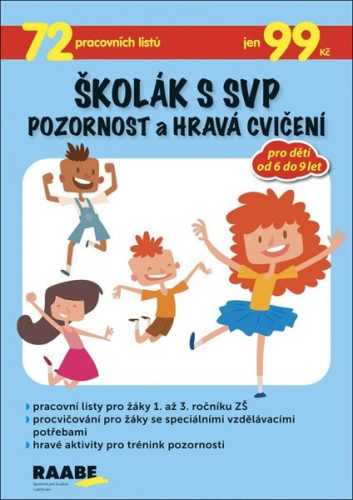 Školák s SVP Pozornost a hravá cvičení - Gošová Věra