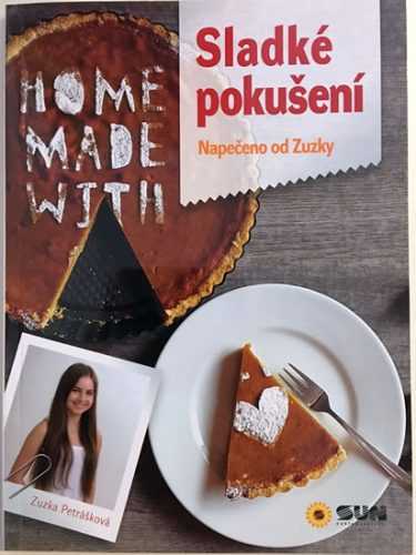 Sladké pokušení - Napečeno od Zuzky - neuveden