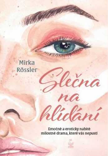 Slečna na hlídání - Emočně a eroticky nabité milostné drama