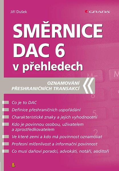 Směrnice DAC 6 v přehledech - Oznamování přeshraničních transakcí - Dušek Jiří