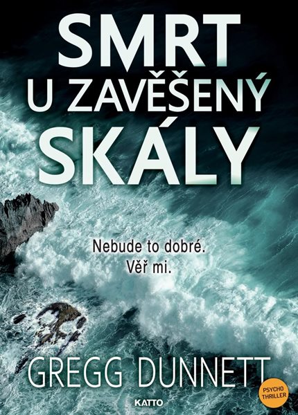 Smrt u zavěšený skály - Dunnett Gregg