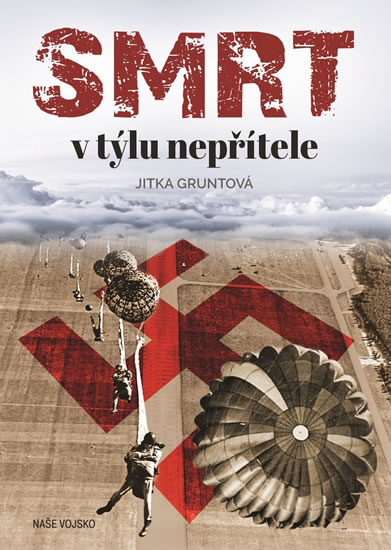 Smrt v týlu nepřítele - Gruntová Jitka