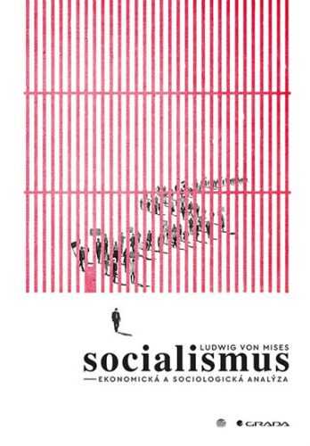 Socialismus - von Mises Ludwig