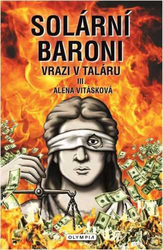 Solární baroni III. - Vrazi v taláru - Vitásková Alena