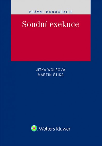 Soudní exekuce - Jitka Wolfová