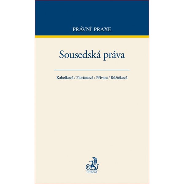 Sousedská práva - Kabelková