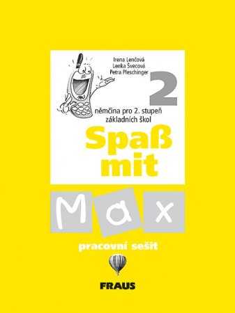 Spass mit Max 2 - pracovní sešit - Lenčová