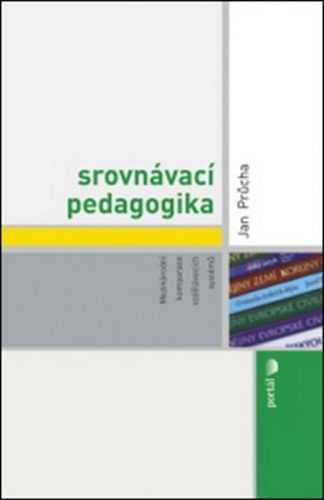 Srovnávací pedagogika - Průcha Jan