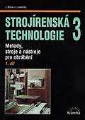 Strojírenská technologie 3