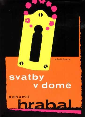 Svatby v domě - Hrabal Bohumil - 12