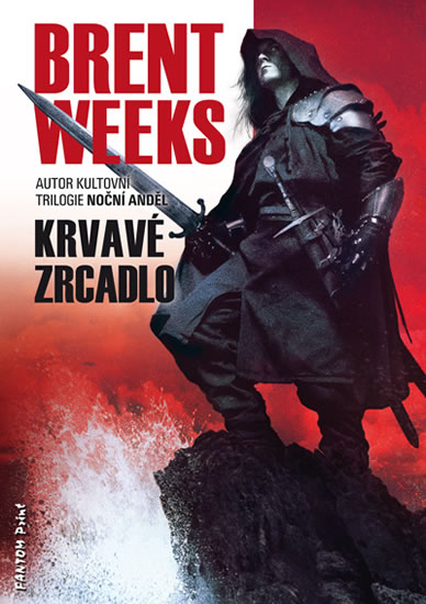 Světlonoš 4 - Krvavé zrcadlo - Weeks Brent