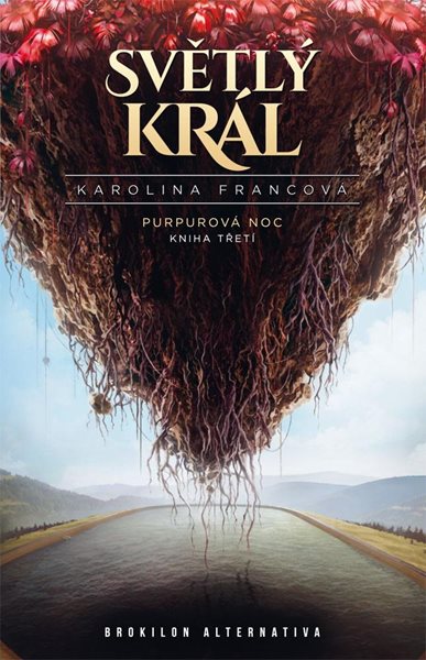 Světlý král - Purpurová noc 3 - Francová Karolina