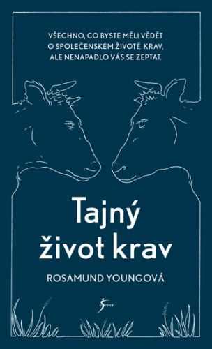 Tajný život krav - Youngová Rosamund