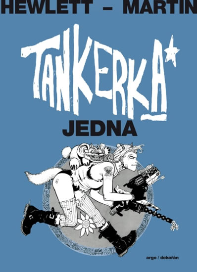 Tankerka Jedna - Hewlett Jamie