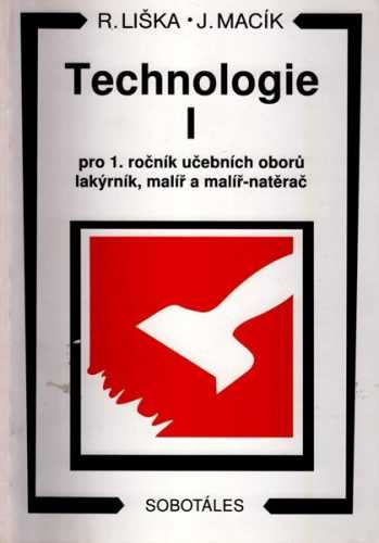 Technologie I pro 1.r. učebních oborů lakýrník