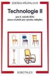 Technologie II pro 2.r. SOU oboru truhlář pro výrobu nábytku - Křupalová Zdeňka