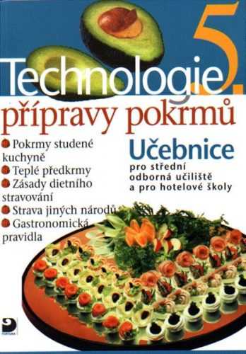 Technologie přípravy pokrmů 5 - Sedláčková Hana