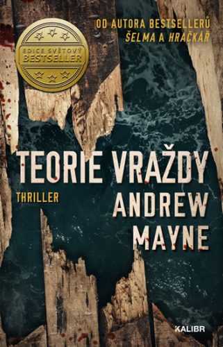 Teorie vraždy - Mayne Andrew