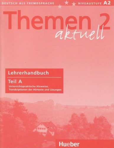 Themen aktuell 2 Lehrerhandbuch A