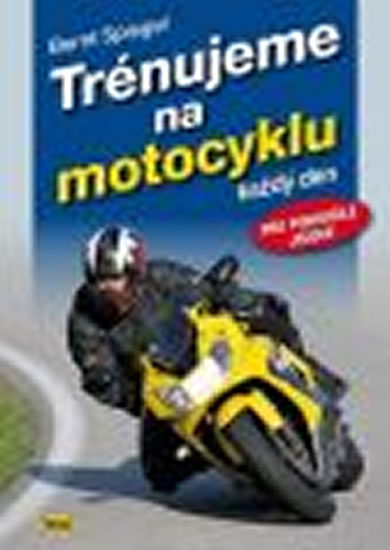 Trénujeme na motocyklu - Spiegel Bernt - 14