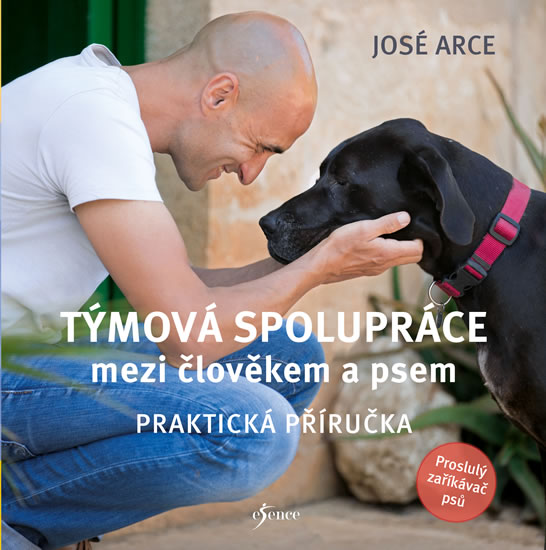 Týmová spolupráce mezi člověkem a psem - Arce José