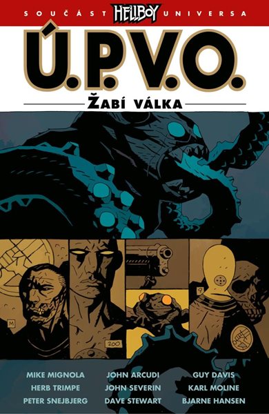 Ú.P.V.O. 12 - Žabí válka - Mignola Mike