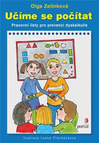 Učíme se počítat - Pracovní listy pro prevenci dyskalkulie - Zelinková Olga